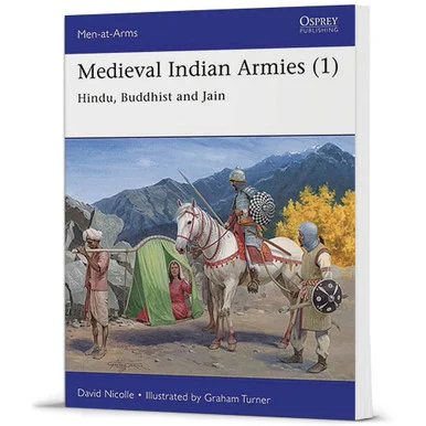 Medieval Indian Armies Men at Arms - Osprey Publishing