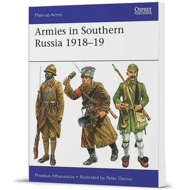 Armies in Southern Russia 1918-19 Men at Arms
