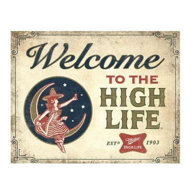 Welcome High Life Metal Sign - Desperate Enterprises