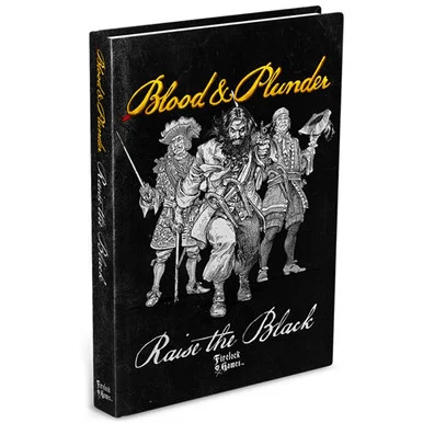 Raise the Black Expansion Book - Blood & Plunder