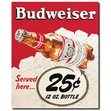 Budweiser - 25 Cents Metal Sign