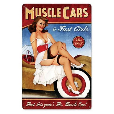 Muscle Cars & Fast Girls Metal Sign - Vintage Sign Co.