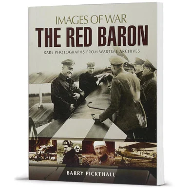 The Red Baron: Images of War - Pen & Sword