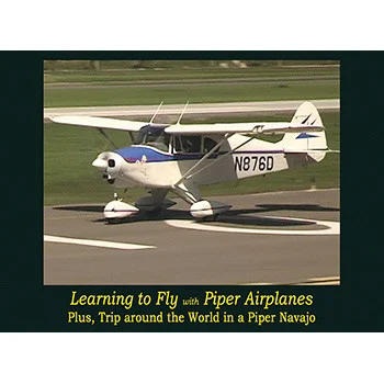 Learning to Fly With Piper Airplanes - Campbell Films