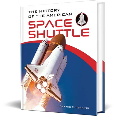 History of the American Space Shuttle - Schiffer Publishing
