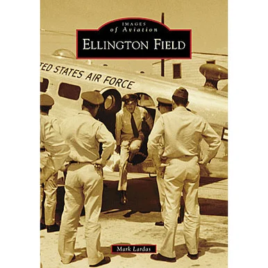 Ellington Field - Arcadia Publishing