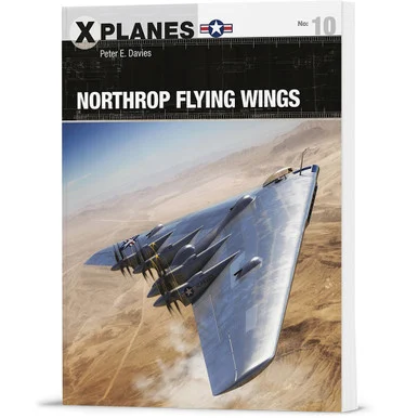 Northrop Flying Wings Osprey X-planes (9781472825070)