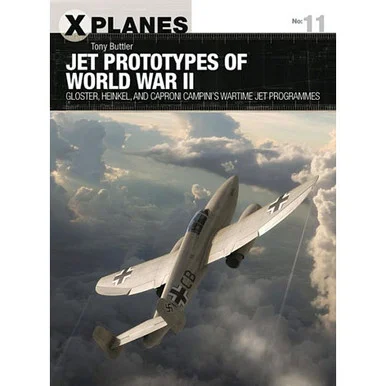 Jet Prototypes of World War II - Osprey Publishing
