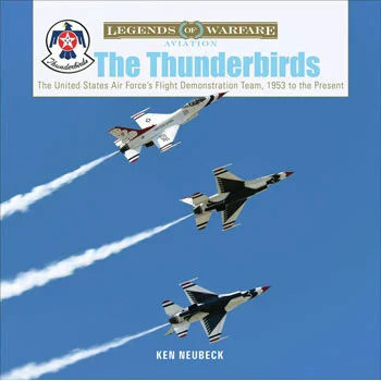 The Thunderbirds - Schiffer Publishing