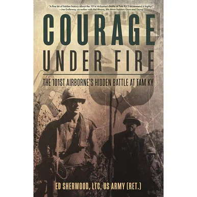 Courage Under Fire: - Casemate