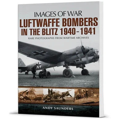 Luftwaffe Bombers in the Blitz 1940-1941