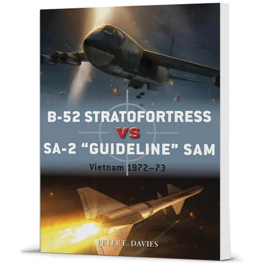 B-52 Stratofortress vs SA-2 "Guideline" SAM: Vietnam