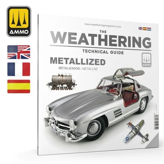 AMMO by Mig Jimenez 5231 The Weathering Technical Guide Vol.01 - Metallized (English, Spanish, French)