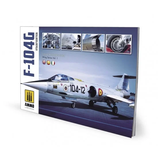 AMMO by Mig Jimenez 6004 Starfighter Visual Modellers Guide Wing Series Vol.1 (English, 70 pages) - Modelling Publication