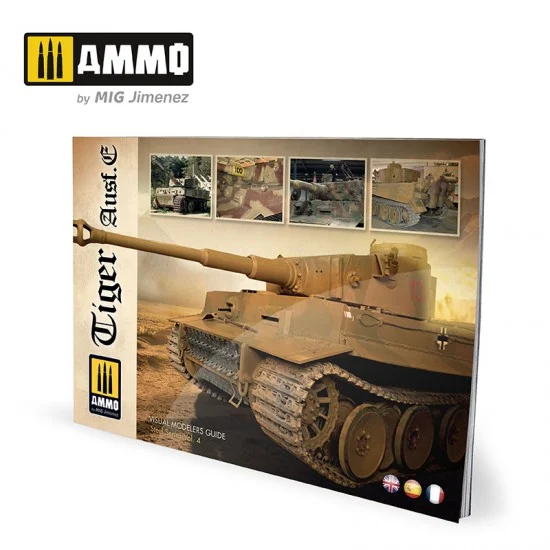 AMMO by Mig Jimenez 6024 Tiger Ausf.E - Visual Modelers Guide (Multilingual, 80 pages)