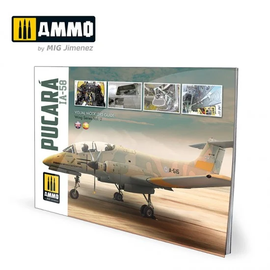 AMMO by Mig Jimenez 6025 IA-58 Pucara - Visual Modellers Guide (English, Spanish, 64 pages)