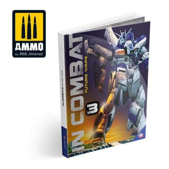 AMMO by Mig Jimenez 6086 Colour Book - In Combat Vol. 3 - Future Wars (English, 128 pages)