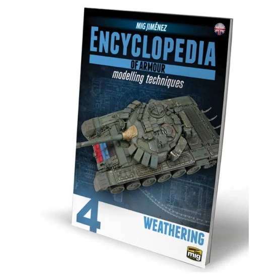 AMMO by Mig Jimenez 6153 Encyclopedia of Armour Modelling Techniques Vol. 4 - Weathering (English)