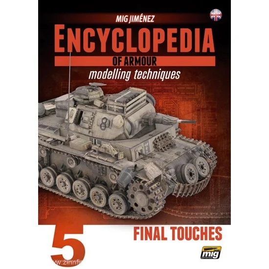 AMMO by Mig Jimenez 6154 Encyclopedia of Armour Modelling Techniques Vol. 5 - Final Touches (English, 160pages)