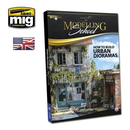 AMMO by Mig Jimenez 6215 Modelling School - Urban Dioramas (English, 124 pages)