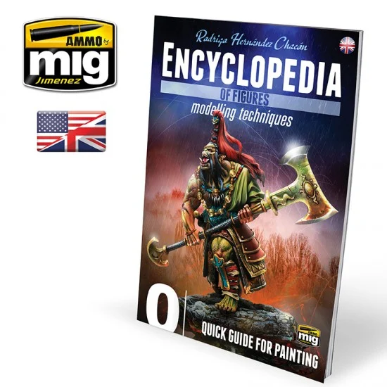 AMMO by Mig Jimenez 6220 Encyclopedia Of Figures Modelling Techniques Vol. 0 Quick Guide for Painting (English) - Modelling Publication
