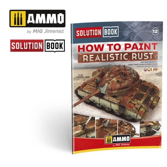 AMMO by Mig Jimenez 6519 Solution Book How to paint Realistic Rust (English, 64 pages) - Modelling Publication