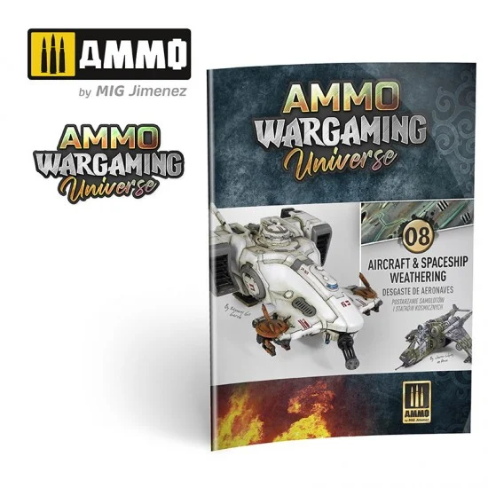 AMMO by Mig Jimenez 6927 Wargaming Universe Book #08 - Aircraft and Spaceship Weathering (Multilingual)