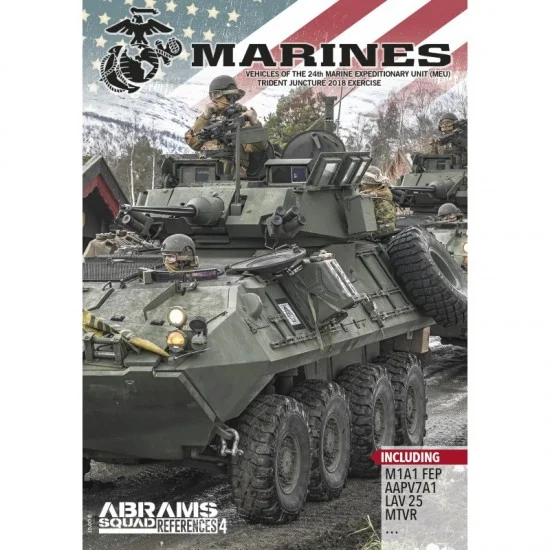 Abrams Squad Magazine ASREF04 Abrams Squad References Vol.4 Marines, Vehicles of The 24th Meu (English, 72 pages) - Modelling Publication