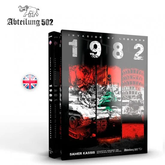 Abteilung 502 ABT608 1982 - Invasion of Lebanon by Samer Kassis (English, 300 pages)