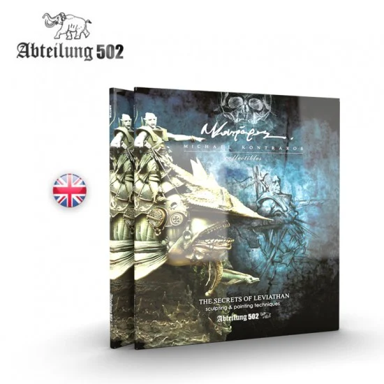Abteilung 502 ABT715 Michael Kontraros - The Secrets of Leviathan: Sculpting & Painting Techniques (120 pages)