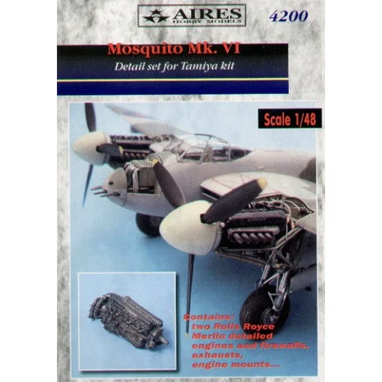 Aires 4200 1/48 Mosquito Fb Mk.VI/NF Mk.II Engine Set for Tamiya kit - Model Planes