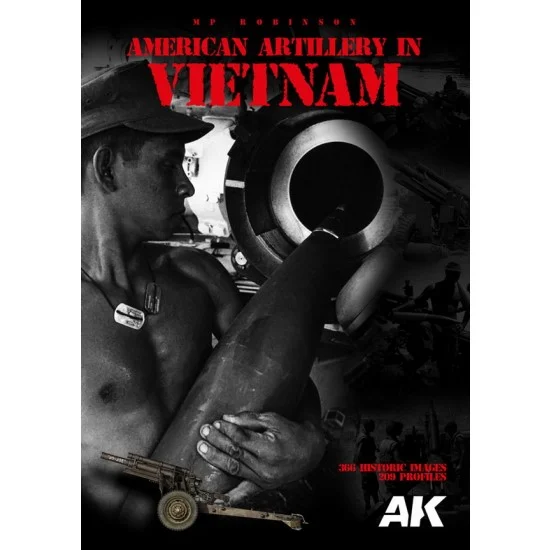 AK Interactive AK-130007 American Artillery In Vietnam Vol.2 (English, 272 pages, Hard cover)