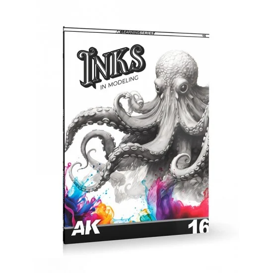 AK Interactive AK-540 Learning Series Vol.16 The Inks In Modeling (English, 88 pages)