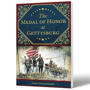 The Medal of Honor at Gettysburg - The History Press
