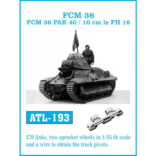 Friulmodel ATL-193 1/35 FCM 36 / FCM 36 Pak 40 / 10 cm Le FH 16 Metal Tracks