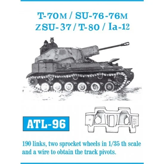 Friulmodel ATL-96 1/35 Soviet T-70M / SU-76 /SU-76M / ZSU-37 / T-80 / Ia-12 (190 links)