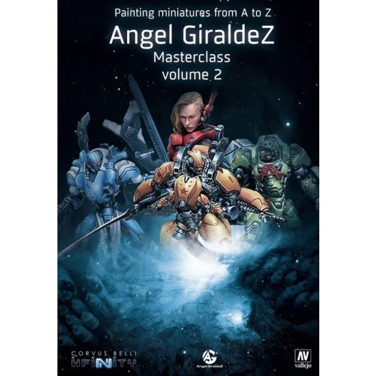 Vallejo 75010 Painting Miniatures from A to Z Angel GiraldeZ Masterclass Manual Vol.2 - Modelling Publication