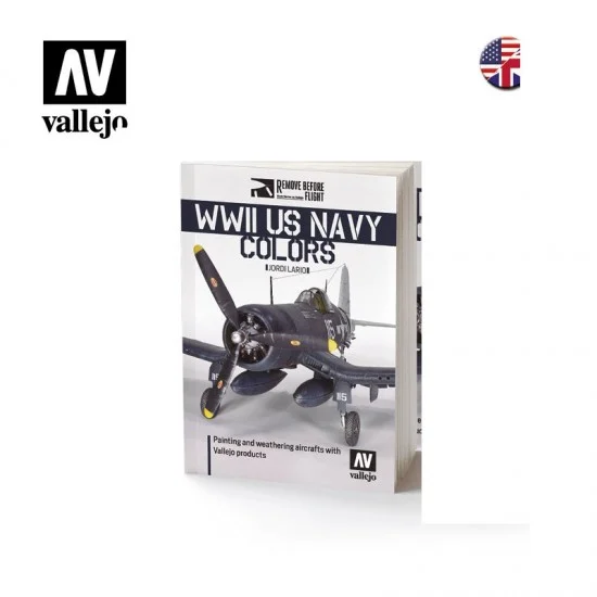 Vallejo 75024 WWII US NAVY Colours Paint Guide (English, 112 pages) - Modelling Publication