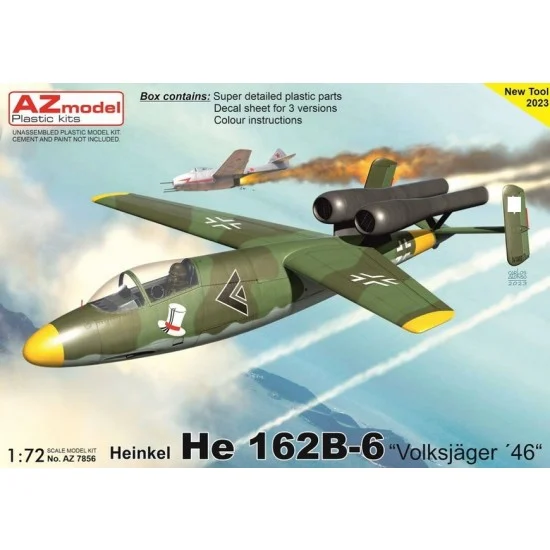 AZ model 7856 1/72 Heinkel He 162B-6 ''Volksjager 46'' Jet Fighter
