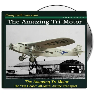 Tri-Motor "Tin Goose" DVD Campbell Films (CFDVD0433)