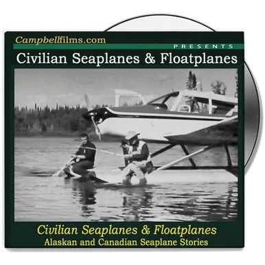 Civilian Seaplanes and Floatplanes DVD Campbell Films (CFDVD0351)