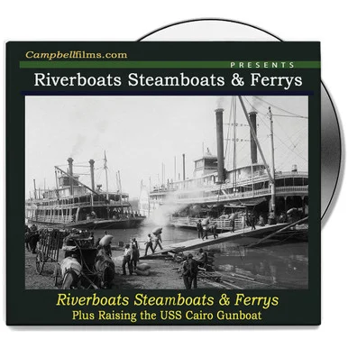 RIVERBOATS, STEAMBOATS AND FERRY'S DVD CAMPBELL FILMS (CFDVD0129)