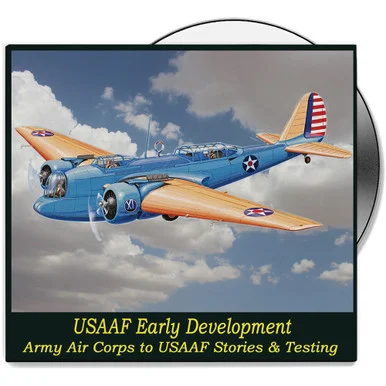 USAAF Early Development - DVD Campbell Films (CFDVD0130)