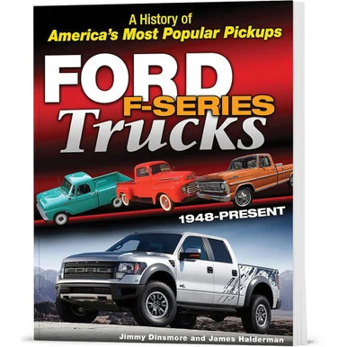 Ford F-Series Trucks: 1948-Present