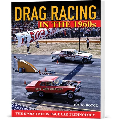 Drag Racing in the 1960s CARTECH (CT674) - CarTech Books