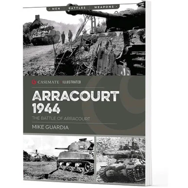 Arracourt 1944 Casemate Illustrated