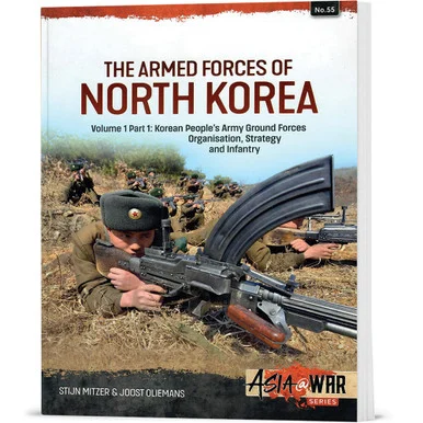 THE ARMED FORCES OF NORTH KOREA VOLUME 1 PART 1 - Helion & Company