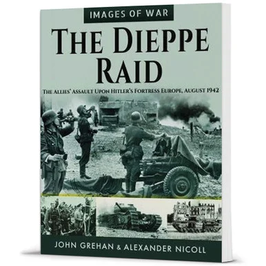 The Dieppe Raid - Pen & Sword