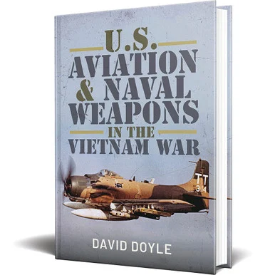 U.S. Aviation and Naval Warfare in the Vietnam War - Pen & Sword