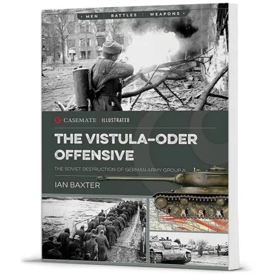 The Vistula-Oder Offensive Casemate Illustrated